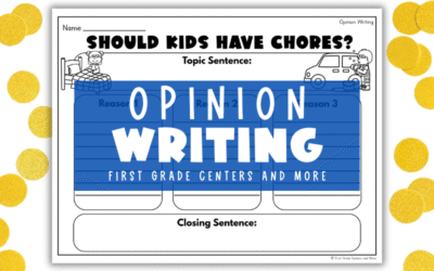 Teaching Opinion Writing in First Grade