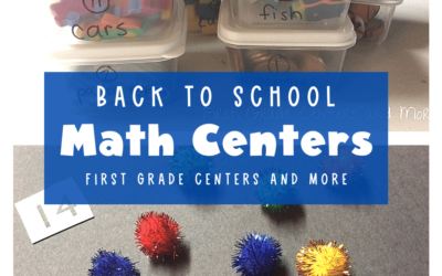 Back to School Math Centers 1st Grade